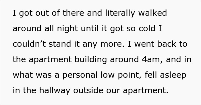 Person describing a personal low point after a breakup, walking all night and falling asleep in the apartment hallway. Person describing a personal low point after a breakup, walking all night and falling asleep in the apartment hallway.