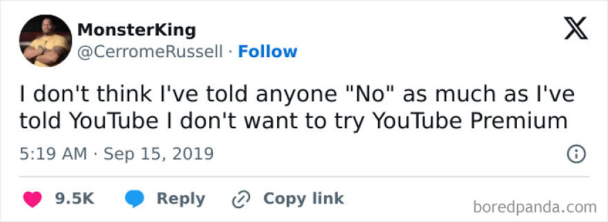 Tweet from comedian MonsterKing humorously refusing to try YouTube Premium, shared on Twitter with high engagement.