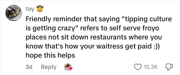 Comment explaining tipping culture and how waitresses get paid, highlighting waitress upset after reviewing her tips. Comment explaining tipping culture and how waitresses get paid, highlighting waitress upset after reviewing her tips.