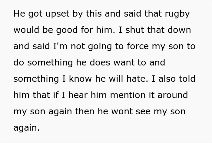 Text excerpt discussing a parent refusing to force their son into rugby and threatening to cut off contact over it. Text excerpt discussing a parent refusing to force their son into rugby and threatening to cut off contact over it.