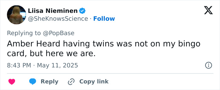 Tweet about Amber Heard’s twins sparking speculation Elon Musk fathered them amid embryos dispute. Tweet about Amber Heard’s twins sparking speculation Elon Musk fathered them amid embryos dispute.