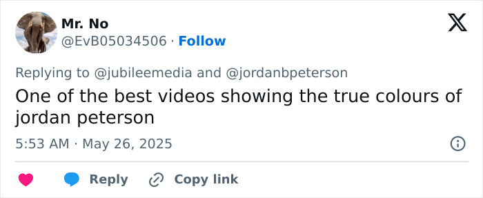 Screenshot of a Twitter reply praising a video showing the true colors of Jordan Peterson in a debate with atheists. Screenshot of a Twitter reply praising a video showing the true colors of Jordan Peterson in a debate with atheists.