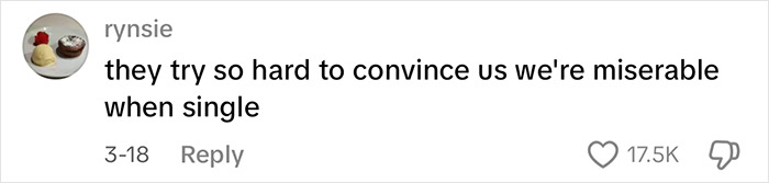 Screenshot of a social media comment about single life, related to massive praise for woman advising against marriage. Screenshot of a social media comment about single life, related to massive praise for woman advising against marriage.