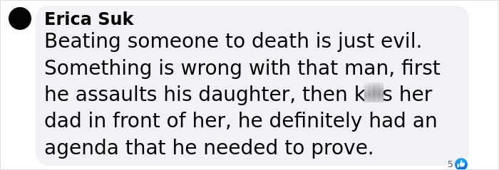 Facebook comment discussing a fatal beating incident involving a dad confronting his teen daughter's alleged assaulter. Facebook comment discussing a fatal beating incident involving a dad confronting his teen daughter's alleged assaulter.