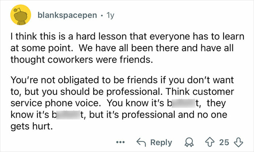 Comment about learning to stay professional with toxic coworkers by using a customer service tone despite challenges.