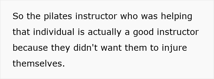 Text on a white background explaining that the Pilates instructor aimed to prevent injury while helping a person. Text on a white background explaining that the Pilates instructor aimed to prevent injury while helping a person.