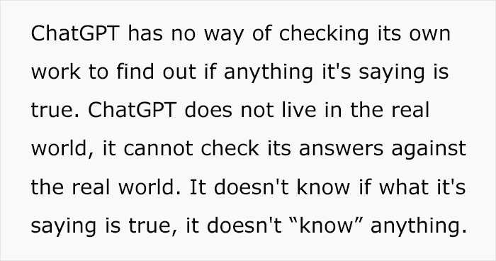 Text discussing ChatGPT’s inability to verify its own work or check answers against the real world truth. Text discussing ChatGPT’s inability to verify its own work or check answers against the real world truth.