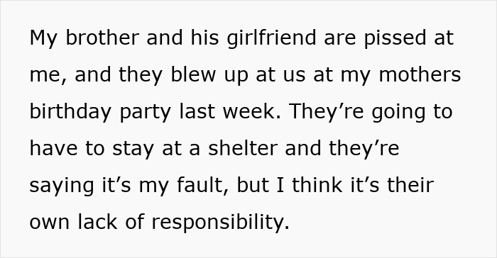 Text from sibling explaining conflict where brother’s family blames her for not turning home into a shelter. Text from sibling explaining conflict where brother’s family blames her for not turning home into a shelter.