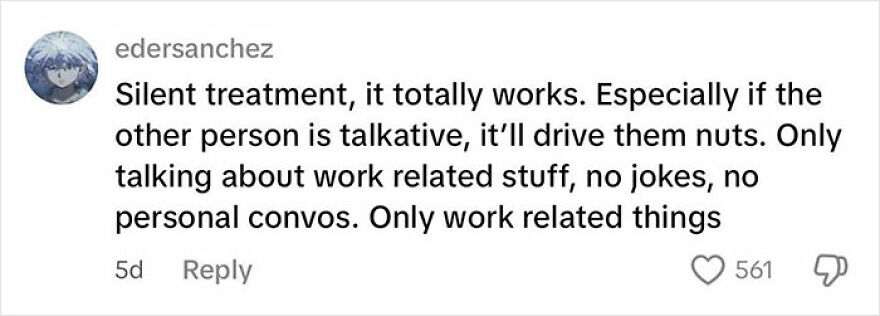 Screenshot of a social media comment suggesting silent treatment as a way to deal with toxic coworkers by only discussing work topics.