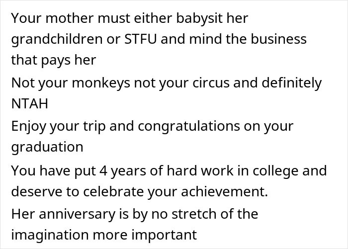 Text-based image showing a message defending a graduate’s refusal to cancel trip amid sister’s babysitting emergency and family drama. Text-based image showing a message defending a graduate’s refusal to cancel trip amid sister’s babysitting emergency and family drama.