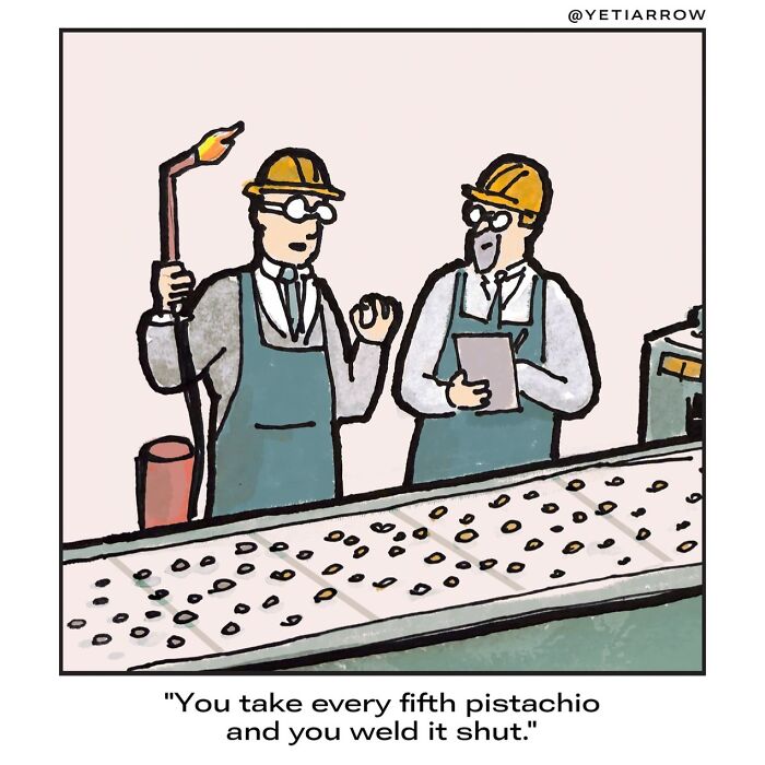 Two factory workers in hard hats inspecting pistachios on a conveyor belt in a one-panel comic by YetiArrow.