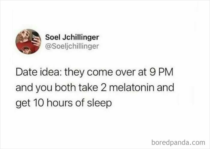 Social media post suggesting a date idea focused on sleep, relatable to shower feels and self-care moments.