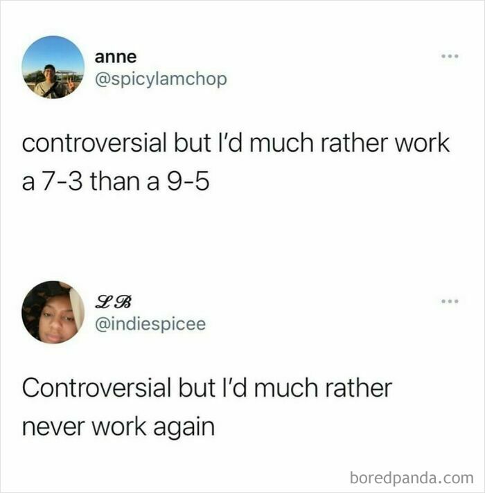 Two Twitter users share relatable shower feels about work schedules, debating 7-3 shifts versus not working at all.