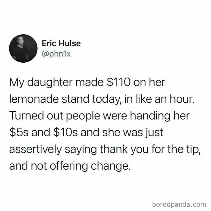 Text post about a daughter making $110 at her lemonade stand, humorously relatable to shower feels posts.