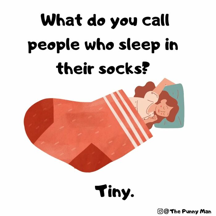 Pun comic showing a person sleeping inside a giant sock, illustrating a funny pun about people who sleep in socks.