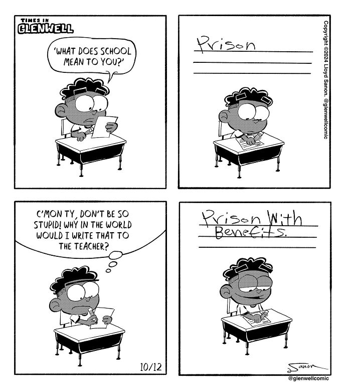 Black and white Glenwell comic strip showing a student humorously writing about school as prison with benefits.