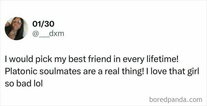 Social media post expressing deep friendship and love, relatable shower feels about platonic soulmates and best friends.