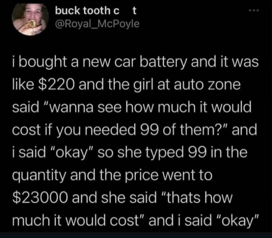 Funny Twitter post from a comedian about buying a car battery and the surprising total cost at AutoZone.