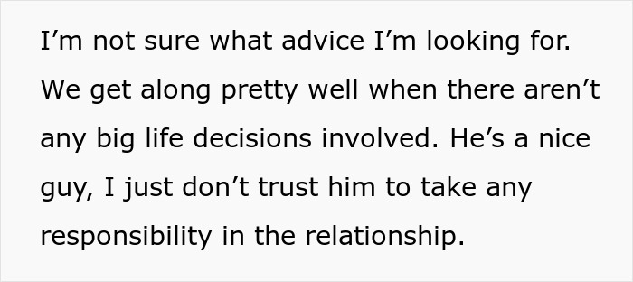 Text discussing doubts about husband's responsibility in relationship after woman sells everything for cross-country move. Text discussing doubts about husband's responsibility in relationship after woman sells everything for cross-country move.