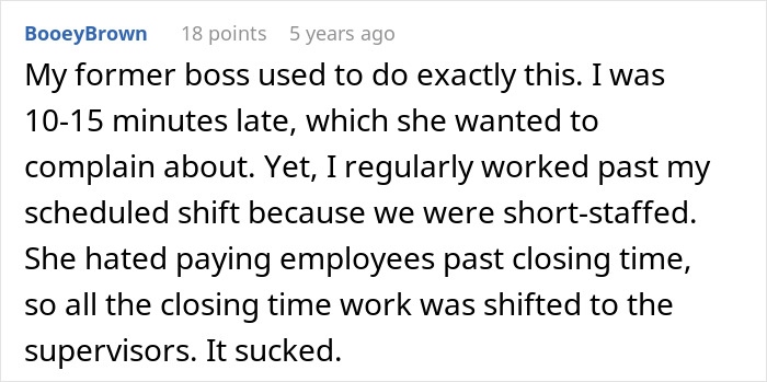 Screenshot of a Reddit comment about a boss enforcing a 1 minute late rule causing reduced employee overtime. Screenshot of a Reddit comment about a boss enforcing a 1 minute late rule causing reduced employee overtime.