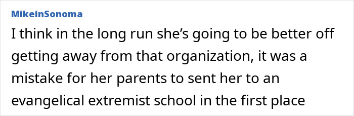 Screenshot of a user comment debating a teen girl expelled from a Christian school over her trans prom date. Screenshot of a user comment debating a teen girl expelled from a Christian school over her trans prom date.