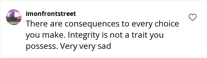 Comment from user imonfrontstreet about consequences and integrity in response to adult content creator bleeding hospital update. Comment from user imonfrontstreet about consequences and integrity in response to adult content creator bleeding hospital update.