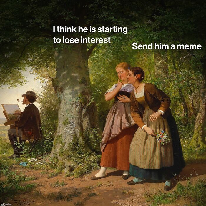 Classical art painting humorously blended with modern meme text, showing two women observing a man painting outdoors.