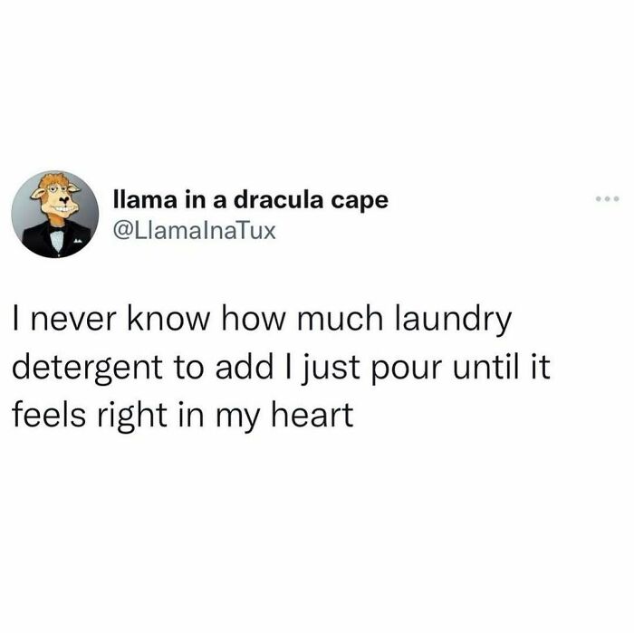 Tweet about unsure laundry detergent amounts pouring until it feels right, capturing relatable shower feels moments online.