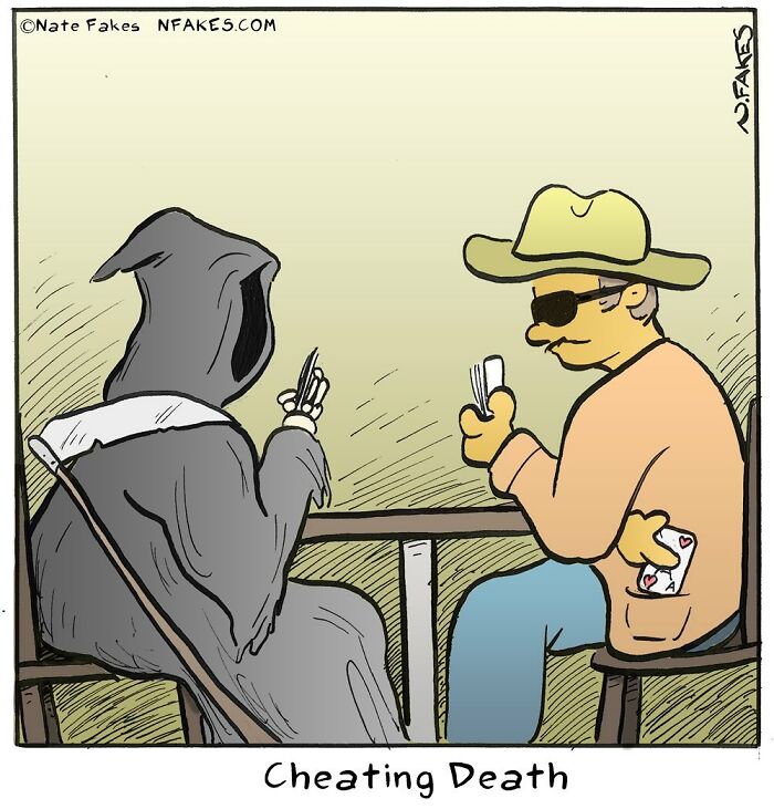 One-panel comic by Nate Fakes shows a cowboy cheating at cards against Death, blending humor and dark themes.
