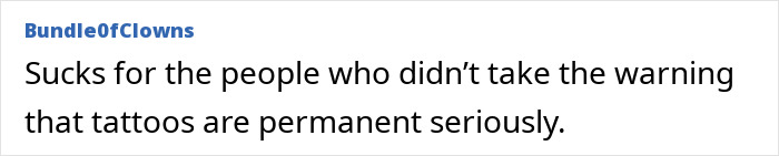 Comment text on a white background discussing the permanence of tattoos amid the tattoo boom cooling off in 2025. Comment text on a white background discussing the permanence of tattoos amid the tattoo boom cooling off in 2025.