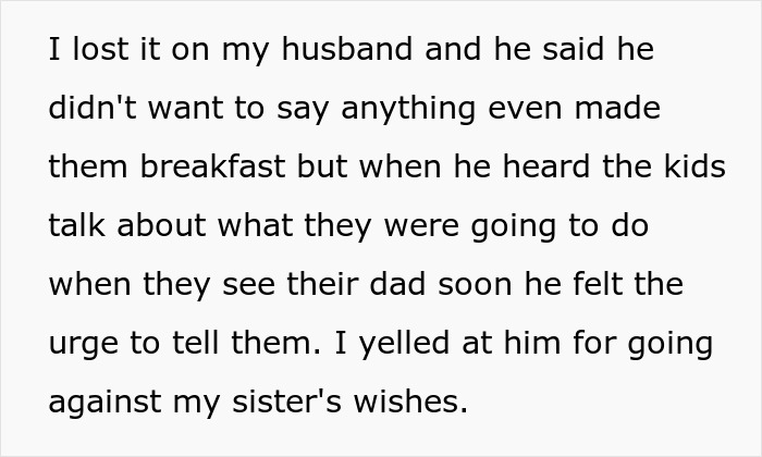 Text excerpt about a man telling SIL’s kids their dad passed away against wishes, causing funeral ban. Text excerpt about a man telling SIL’s kids their dad passed away against wishes, causing funeral ban.