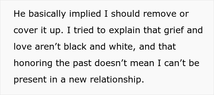 Text about man demanding girlfriend remove tattoo honoring late boyfriend, discussing grief and love in relationships.