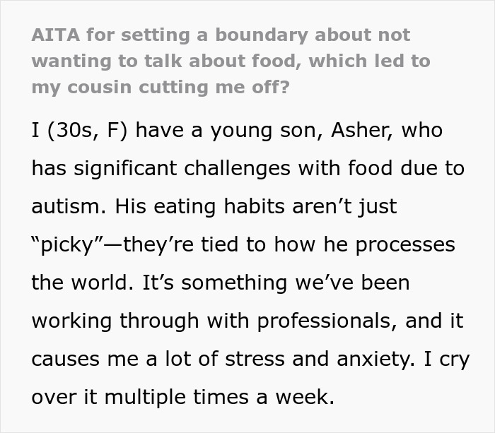 Woman shares how food talk triggers her stress due to son’s autism, and cousin reacts by cutting her off in conversation.
