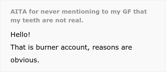 Text post about a man admitting to his girlfriend that his teeth aren’t real after being together for 3 years.