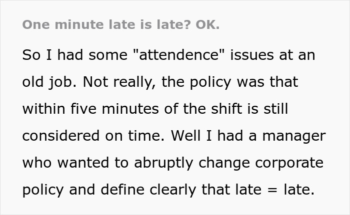 Text excerpt discussing a boss enforcing a one minute late rule and employee attendance issues at an old job. Text excerpt discussing a boss enforcing a one minute late rule and employee attendance issues at an old job.