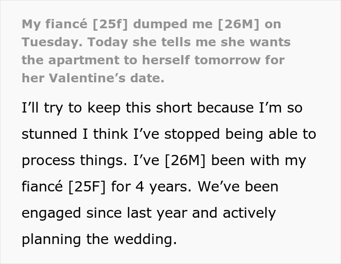 Text excerpt about an ex-fiance planning to use their shared apartment for a Valentine’s Day date. Text excerpt about an ex-fiance planning to use their shared apartment for a Valentine’s Day date.