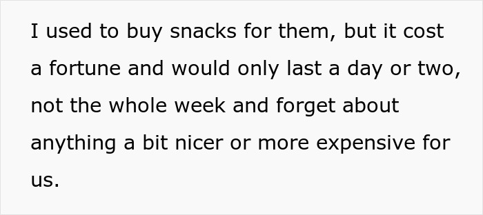 Text discussing a mom making teen kids pay for their own junk food due to high snack costs. Text discussing a mom making teen kids pay for their own junk food due to high snack costs.