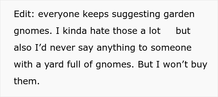 Text on a white background discussing garden gnomes and refusing to buy them, related to neighbor’s pink flamingos debate.