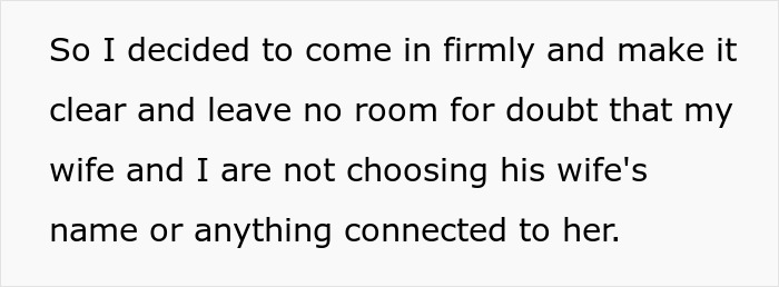 Text image showing a statement about refusing to choose his son's wife's name for their grandbaby. Text image showing a statement about refusing to choose his son's wife's name for their grandbaby.