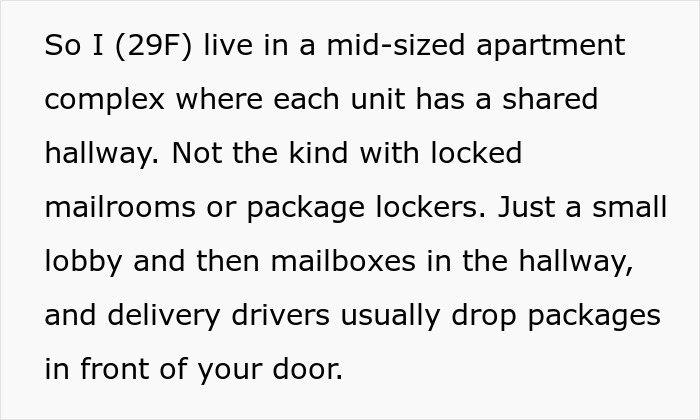 Text excerpt from a woman explaining her apartment complex’s shared hallway and package delivery setup. Text excerpt from a woman explaining her apartment complex’s shared hallway and package delivery setup.