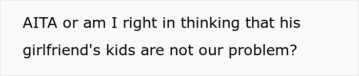 Text image showing a person questioning if their roommate’s girlfriend’s kids are their responsibility, highlighting babysitting conflicts. Text image showing a person questioning if their roommate’s girlfriend’s kids are their responsibility, highlighting babysitting conflicts.