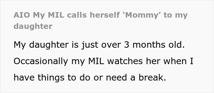 A mother describes her MIL calling herself mommy to her young daughter during occasional babysitting sessions. A mother describes her MIL calling herself mommy to her young daughter during occasional babysitting sessions.