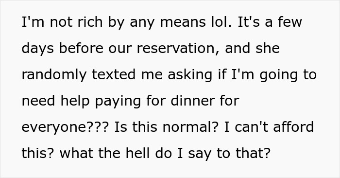 Text message expressing concern about MIL expecting DIL to pay for dinner for eight people at a fancy restaurant. Text message expressing concern about MIL expecting DIL to pay for dinner for eight people at a fancy restaurant.