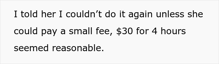 Text excerpt about neighbor demanding babysitting, discussing a reasonable fee for babysitting services requested weekly. Text excerpt about neighbor demanding babysitting, discussing a reasonable fee for babysitting services requested weekly.