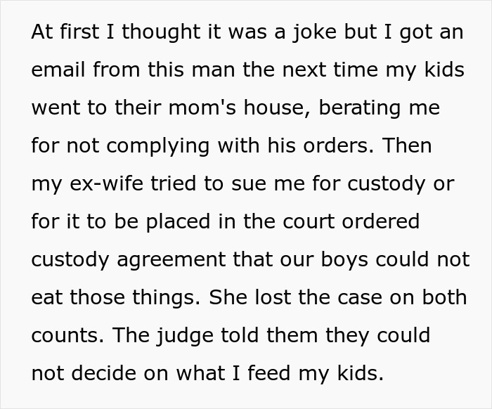 Text excerpt about dad refusing to change kids’ diet despite custody dispute involving ex’s new husband. Text excerpt about dad refusing to change kids’ diet despite custody dispute involving ex’s new husband.