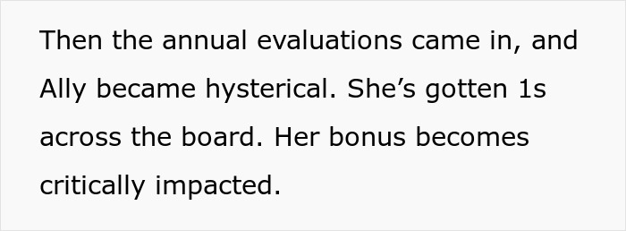 Text showing a lazy employee’s annual evaluations harming her bonus after learning her new boss expects actual work. Text showing a lazy employee’s annual evaluations harming her bonus after learning her new boss expects actual work.