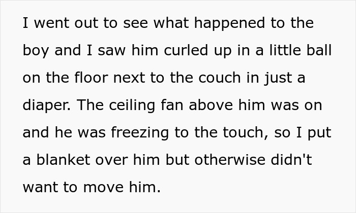Man, who has kids, is terrified by how roommate’s guest treats her kid left freezing and curled up on the floor. Man, who has kids, is terrified by how roommate’s guest treats her kid left freezing and curled up on the floor.