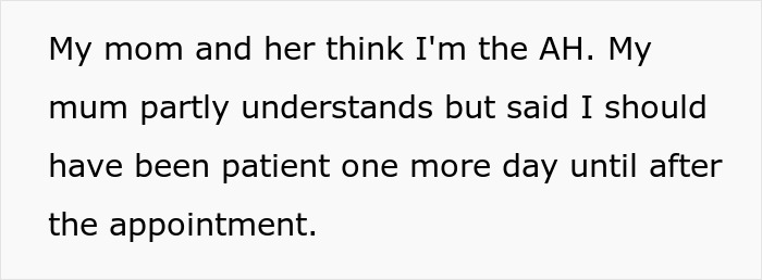 Screenshot of text discussing someone’s mom believing they should have been patient after an appointment, related to sister leaving 18YO with kids. Screenshot of text discussing someone’s mom believing they should have been patient after an appointment, related to sister leaving 18YO with kids.