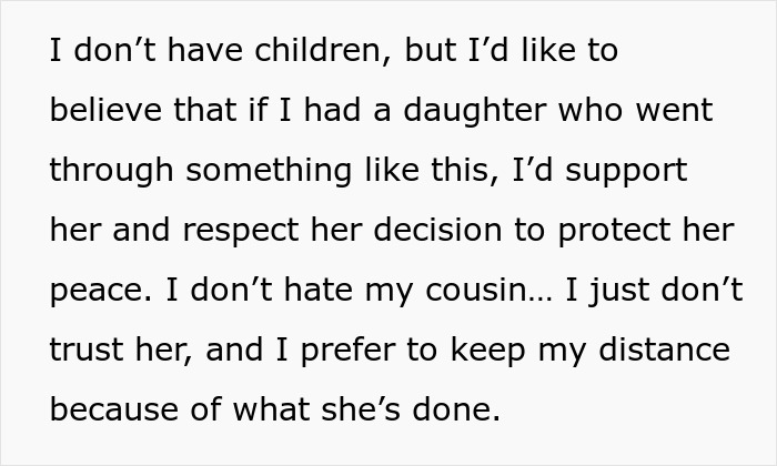 Text about cousin betrayal and distrust after having an affair with her ex, family urging forgiveness and moving past it.