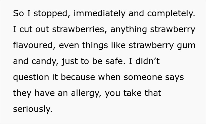 Text excerpt about cutting out strawberries and strawberry-flavored products due to a partner's strawberry allergy causing upset. Text excerpt about cutting out strawberries and strawberry-flavored products due to a partner's strawberry allergy causing upset.
